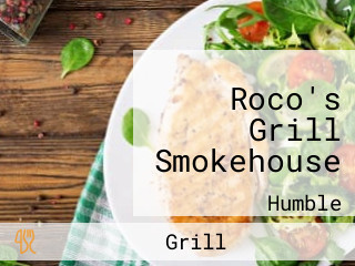 Roco's Grill Smokehouse