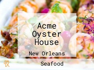 Acme Oyster House