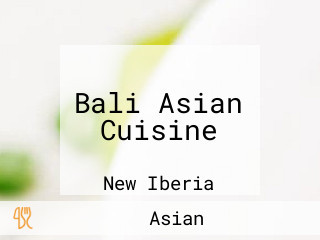 Bali Asian Cuisine