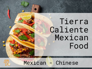 Tierra Caliente Mexican Food