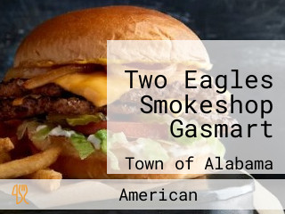 Two Eagles Smokeshop Gasmart