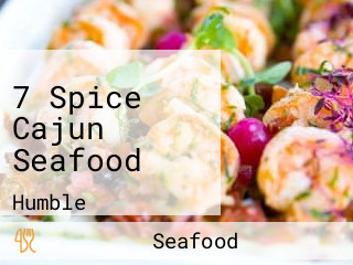 7 Spice Cajun Seafood