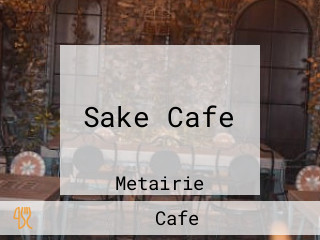 Sake Cafe