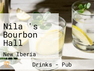 Nila 's Bourbon Hall