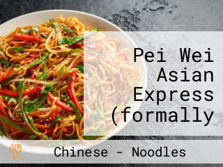 Pei Wei Asian Express (formally Mandarin Express)