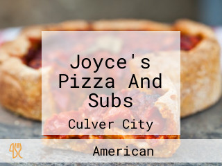 Joyce's Pizza And Subs