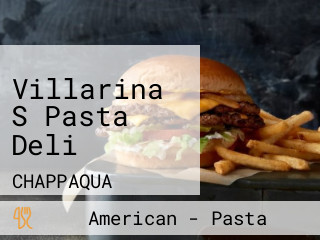 Villarina S Pasta Deli