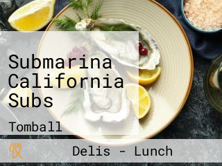 Submarina California Subs