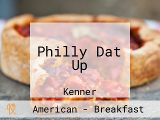 Philly Dat Up