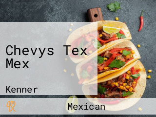 Chevys Tex Mex