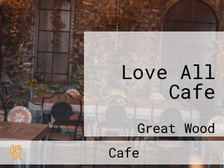 Love All Cafe