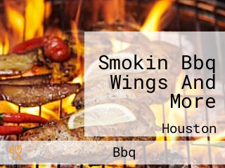 Smokin Bbq Wings And More