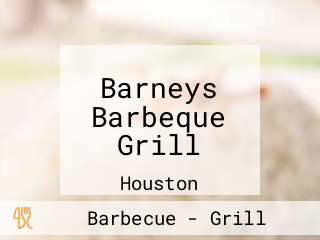 Barneys Barbeque Grill