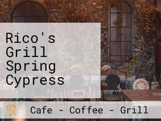 Rico's Grill Spring Cypress