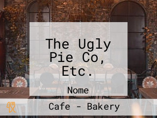 The Ugly Pie Co, Etc.