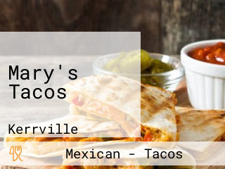 Mary's Tacos