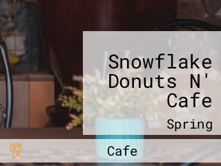 Snowflake Donuts N' Cafe