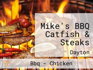 Mike's BBQ Catfish & Steaks