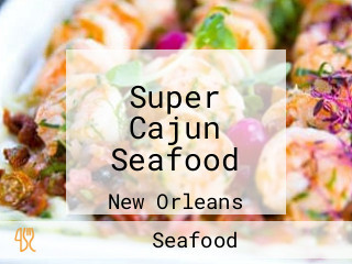 Super Cajun Seafood