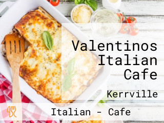 Valentinos Italian Cafe