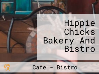 Hippie Chicks Bakery And Bistro