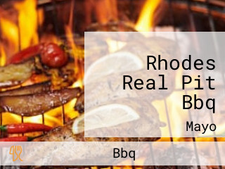 Rhodes Real Pit Bbq