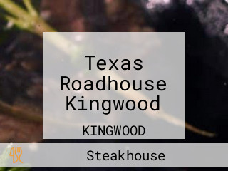 Texas Roadhouse Kingwood