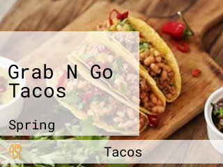 Grab N Go Tacos