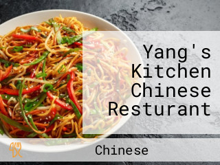 Yang's Kitchen Chinese Resturant