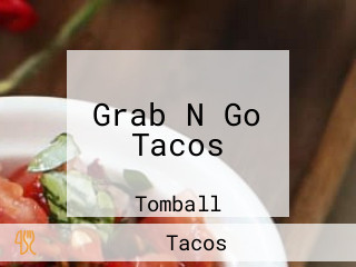 Grab N Go Tacos