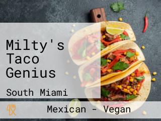 Milty's Taco Genius