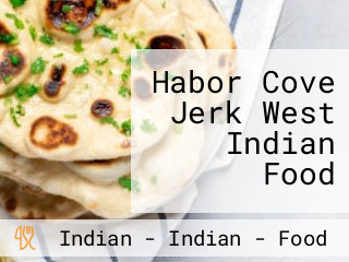 Habor Cove Jerk West Indian Food