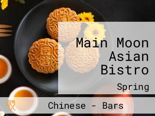 Main Moon Asian Bistro