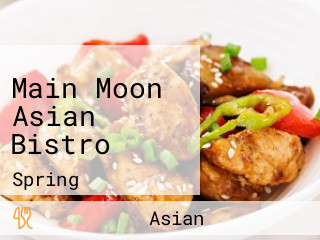 Main Moon Asian Bistro