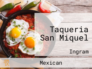 Taqueria San Miquel