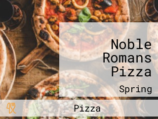 Noble Romans Pizza