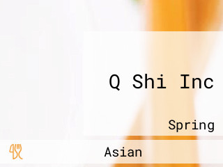 Q Shi Inc