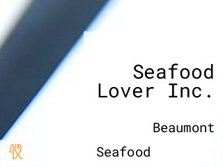 Seafood Lover Inc.