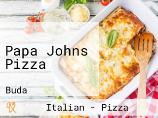 Papa Johns Pizza