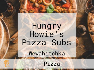 Hungry Howie's Pizza Subs