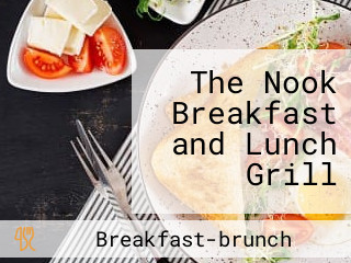 The Nook Breakfast and Lunch Grill