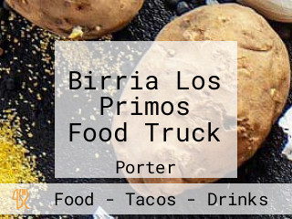 Birria Los Primos Food Truck