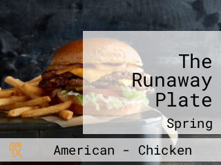 The Runaway Plate