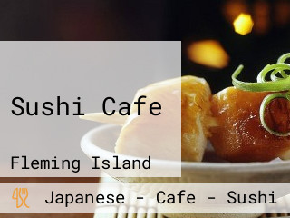 Sushi Cafe