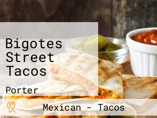 Bigotes Street Tacos