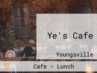 Ye's Cafe