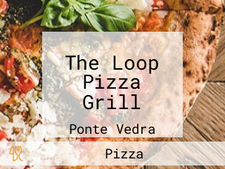 The Loop Pizza Grill