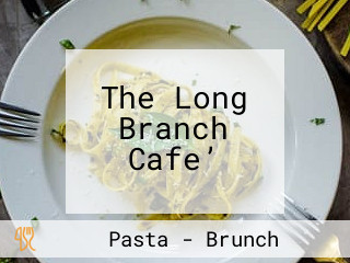 The Long Branch Cafe’