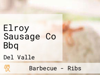 Elroy Sausage Co Bbq