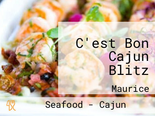 C'est Bon Cajun Blitz